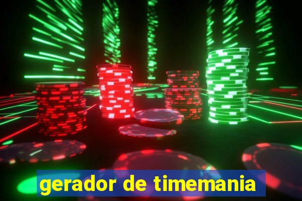 gerador de timemania